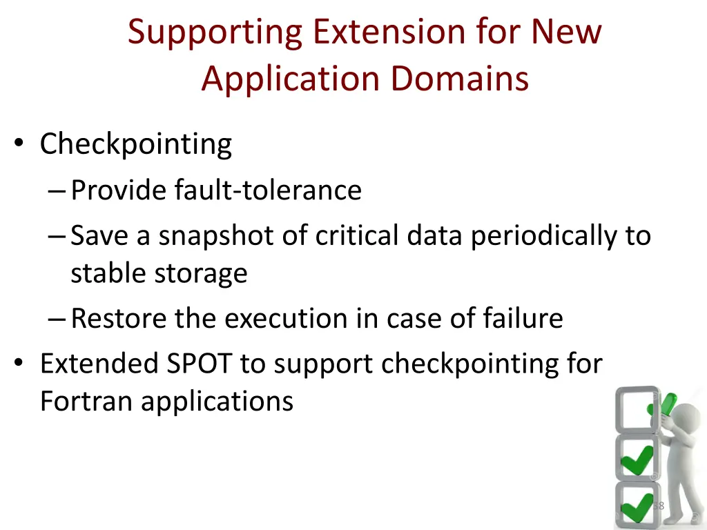 supporting extension for new application domains