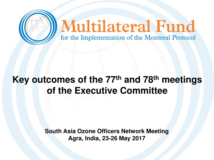 key outcomes of the 77 th and 78 th meetings