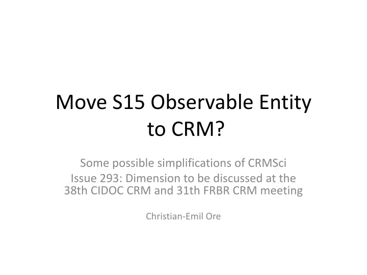 move s15 observable entity to crm