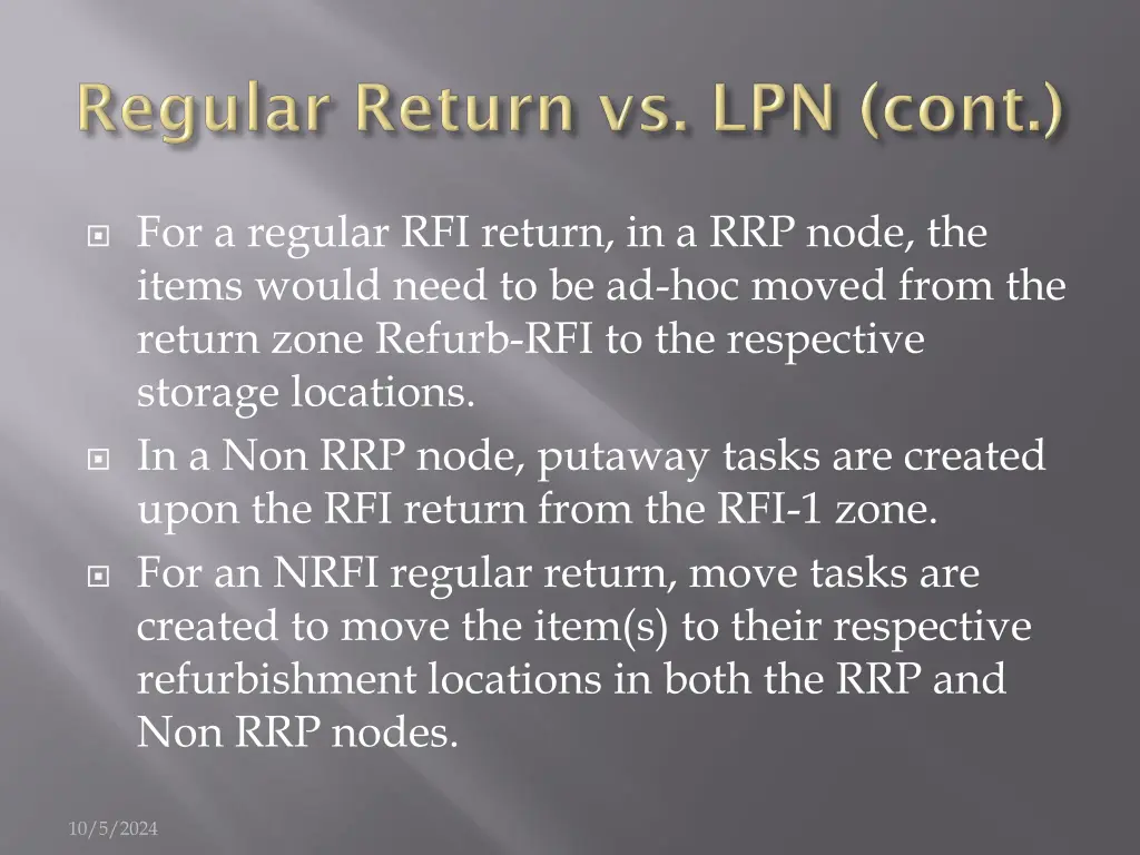 for a regular rfi return in a rrp node the items