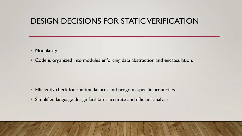 design decisions for static verification 1