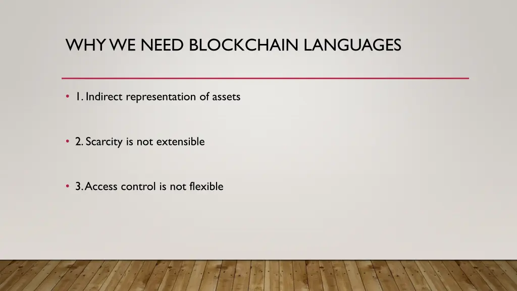 why we need blockchain languages