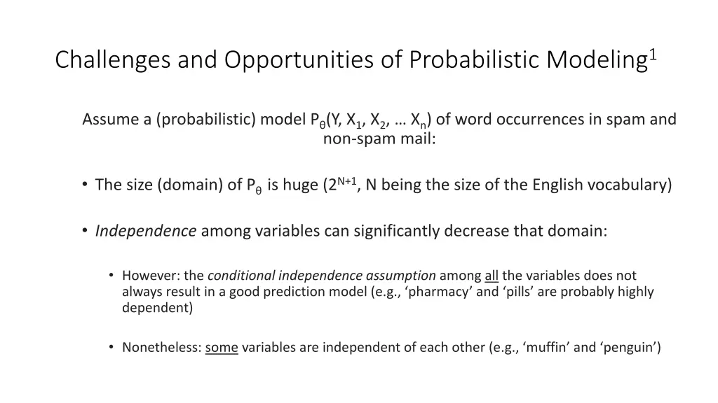 challenges and opportunities of probabilistic