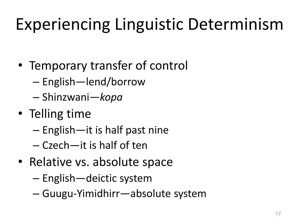 experiencing linguistic determinism