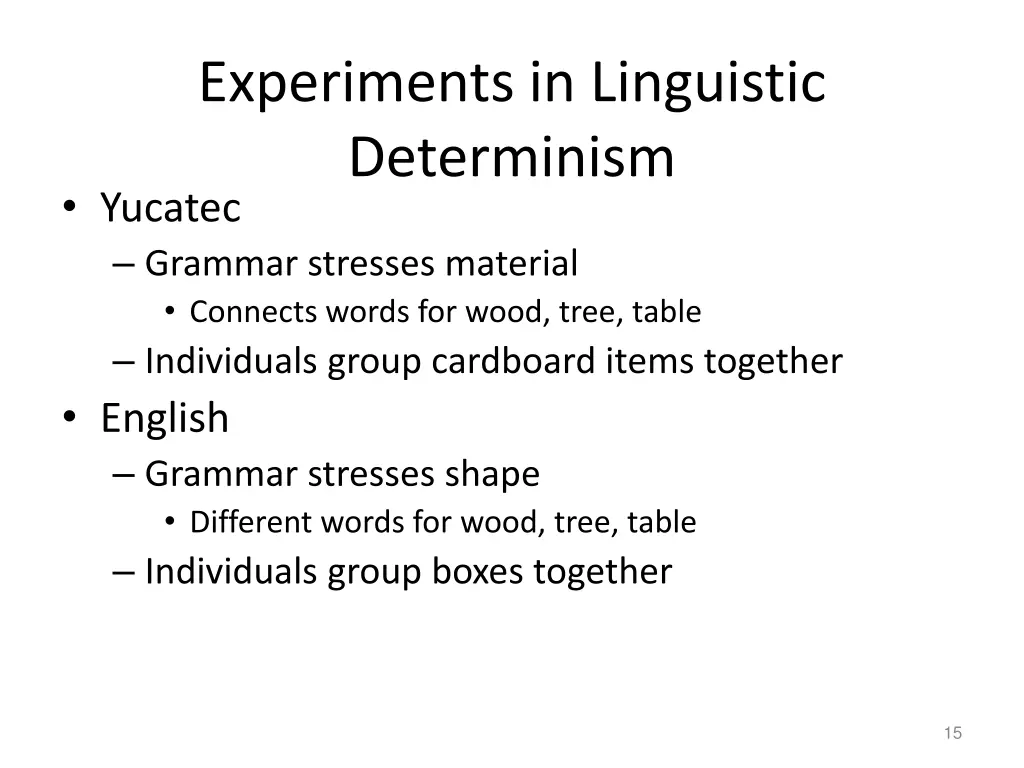 experiments in linguistic determinism yucatec