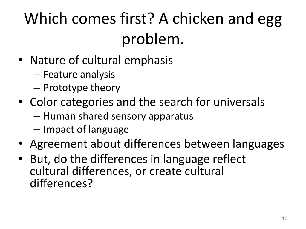 which comes first a chicken and egg problem