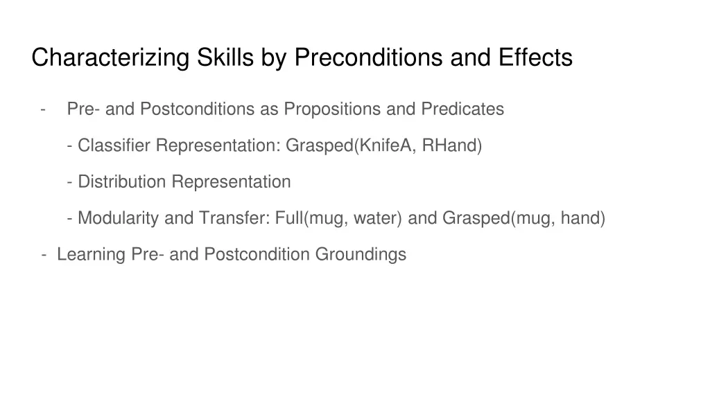 characterizing skills by preconditions and effects