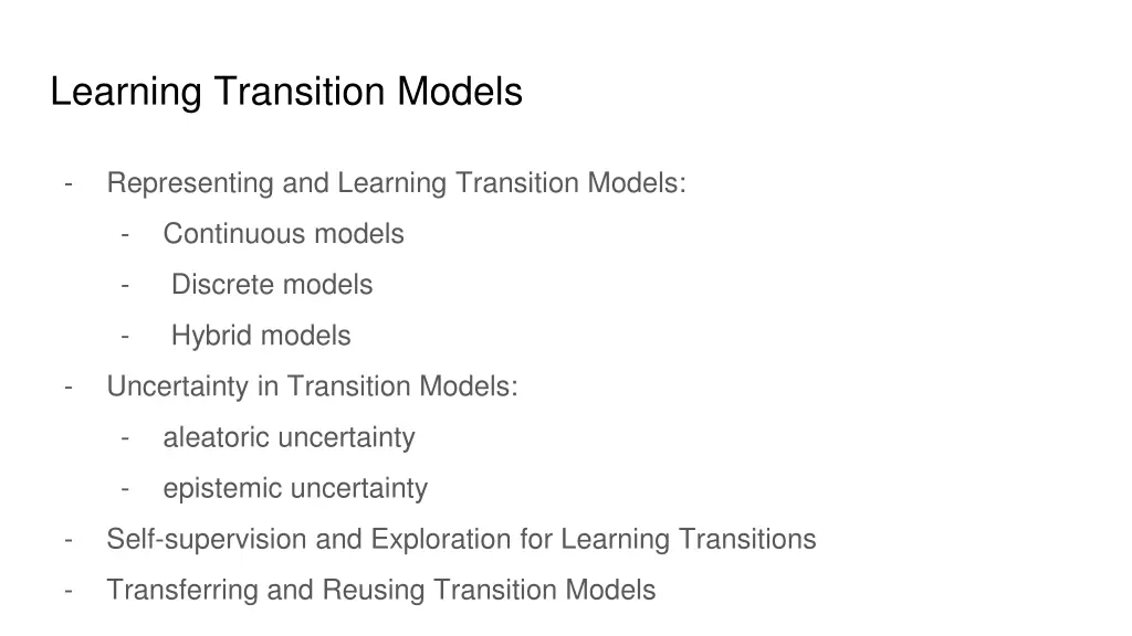 learning transition models