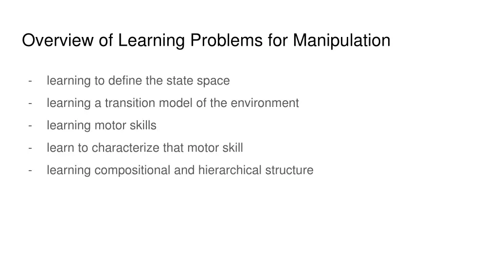 overview of learning problems for manipulation