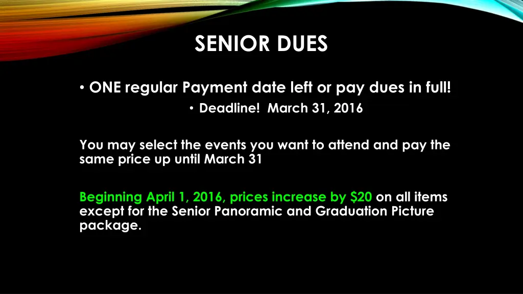 senior dues