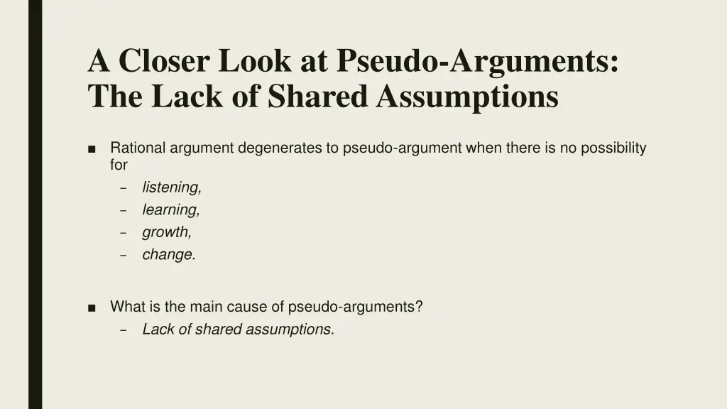 a closer look at pseudo arguments the lack