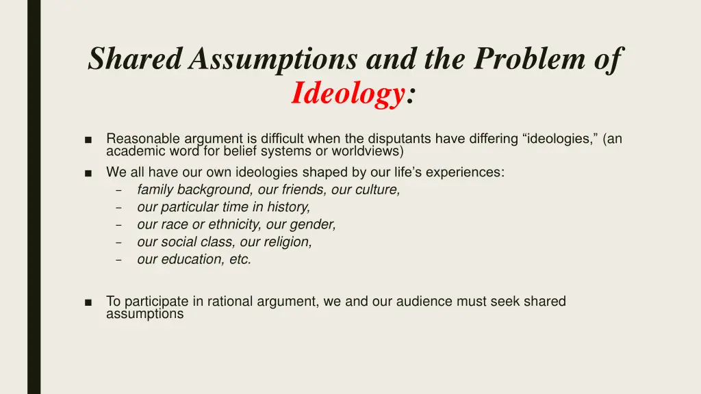 shared assumptions and the problem of ideology