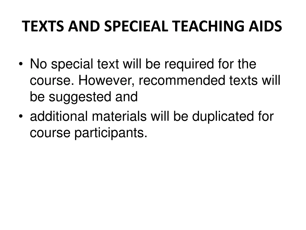 texts and specieal teaching aids