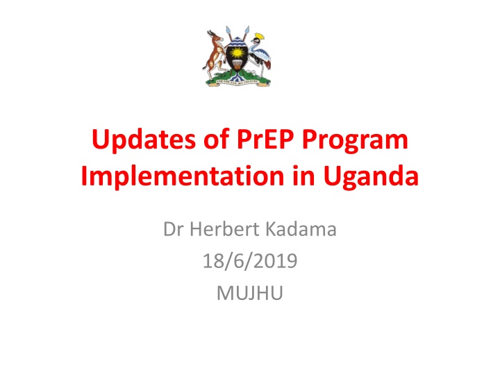 updates of prep program implementation in uganda