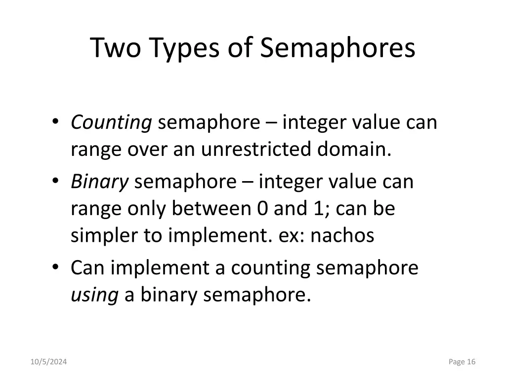 two types of semaphores