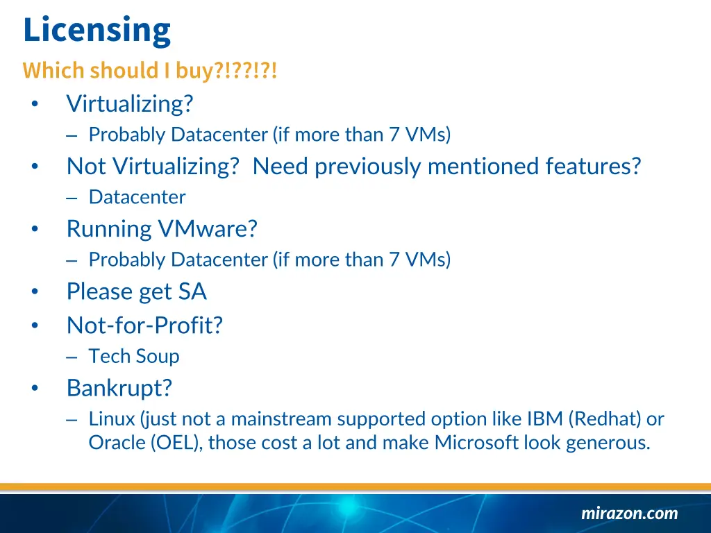 licensing which should i buy virtualizing