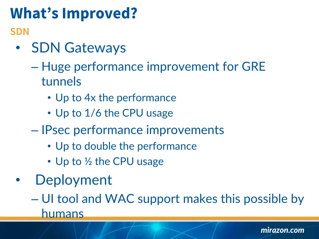 what s improved sdn sdn gateways huge performance