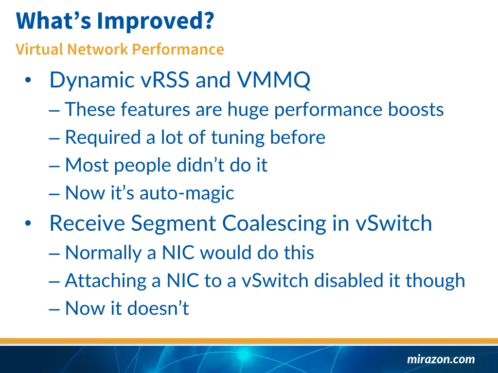 what s improved virtual network performance