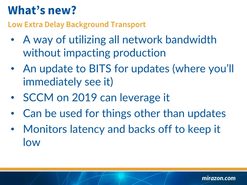 what s new low extra delay background transport