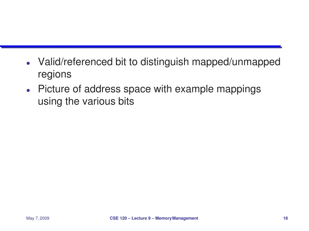 valid referenced bit to distinguish mapped