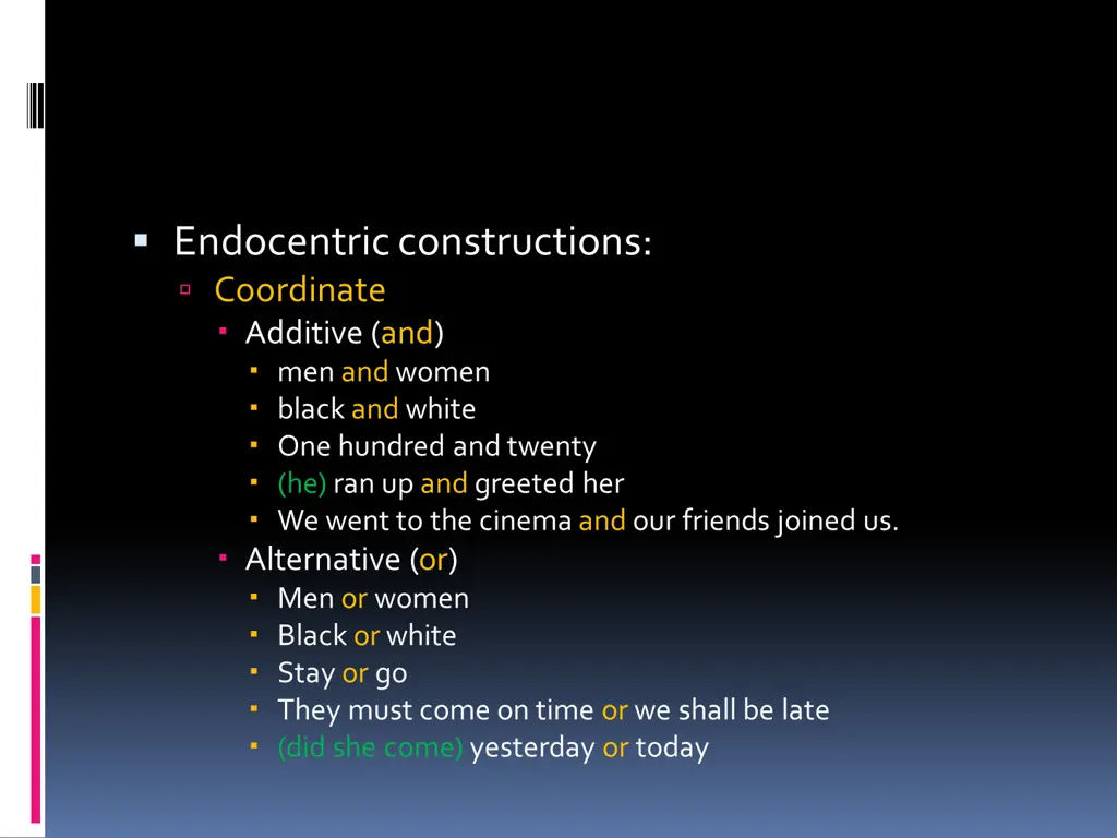 endocentric constructions coordinate additive