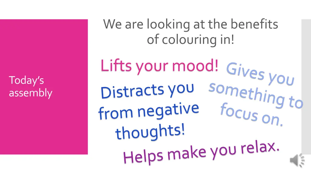 we are looking at the benefits of colouring in