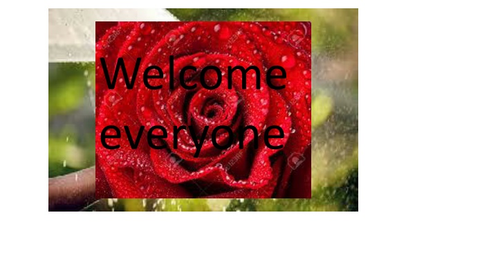 welcome everyone