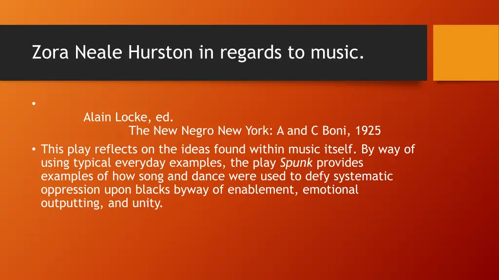 zora neale hurston in regards to music