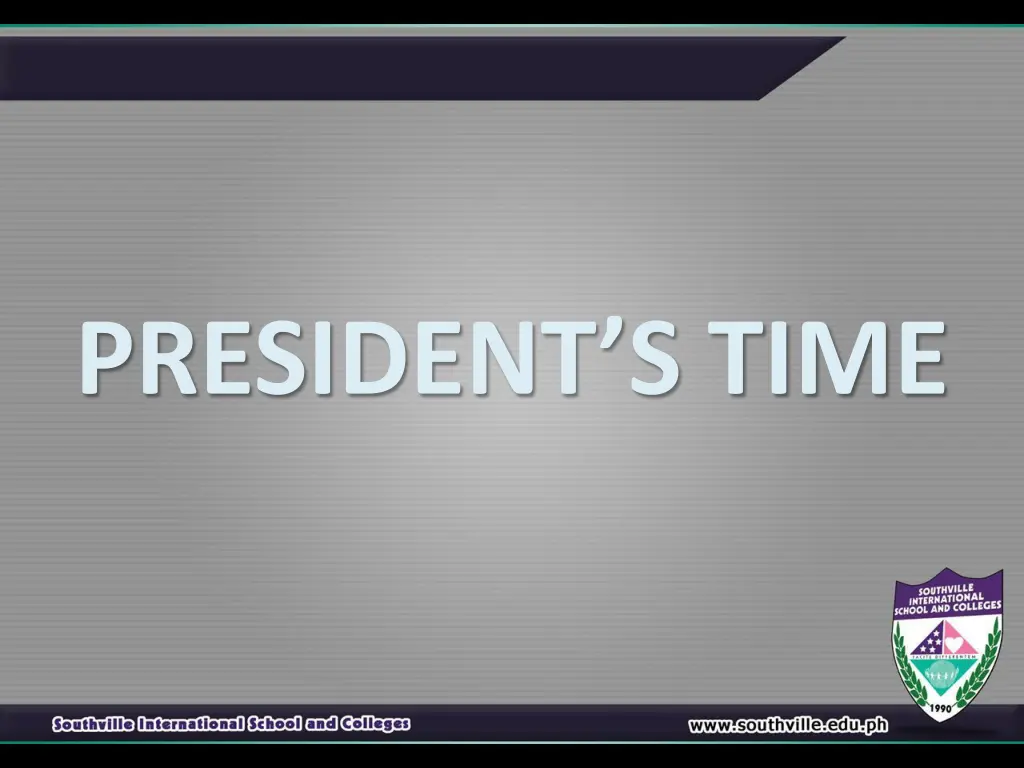 president s time 1