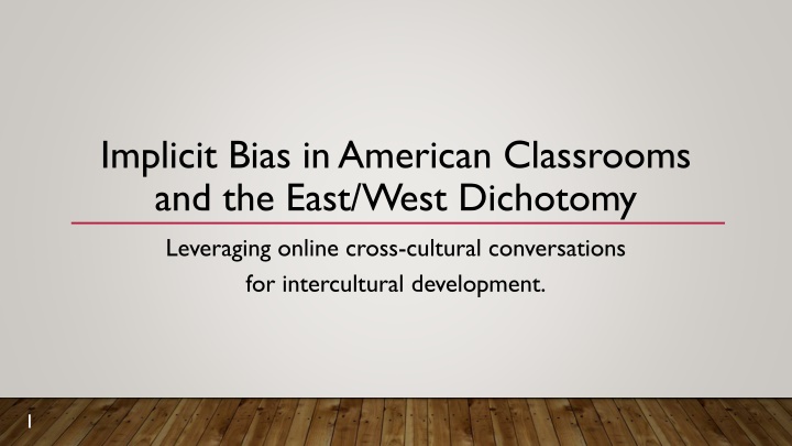 implicit bias in american classrooms and the east