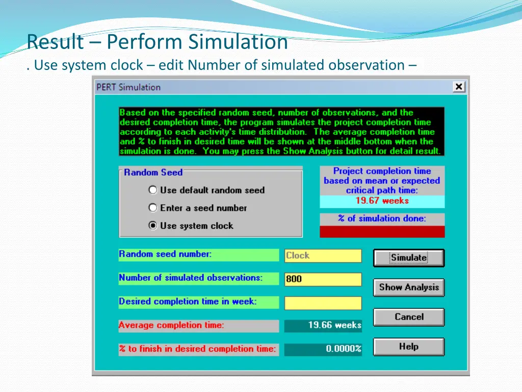 result perform simulation use system clock edit