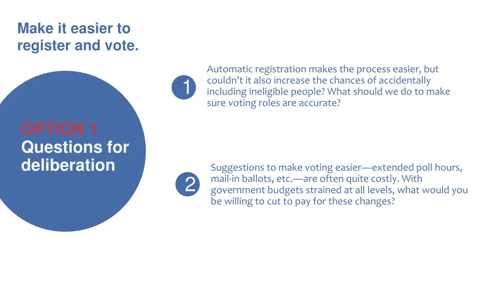 make it easier to register and vote