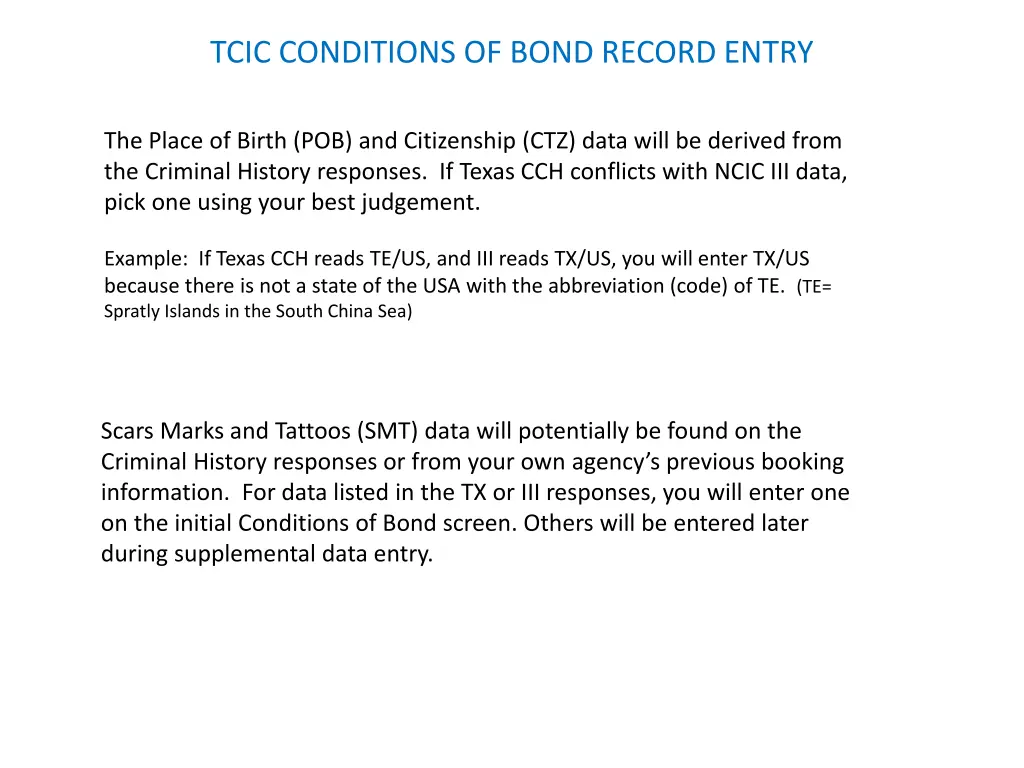 tcic conditions of bond record entry 2