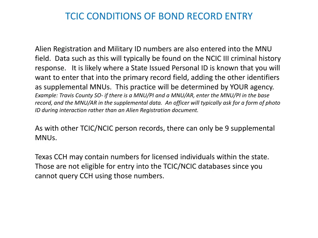 tcic conditions of bond record entry 6