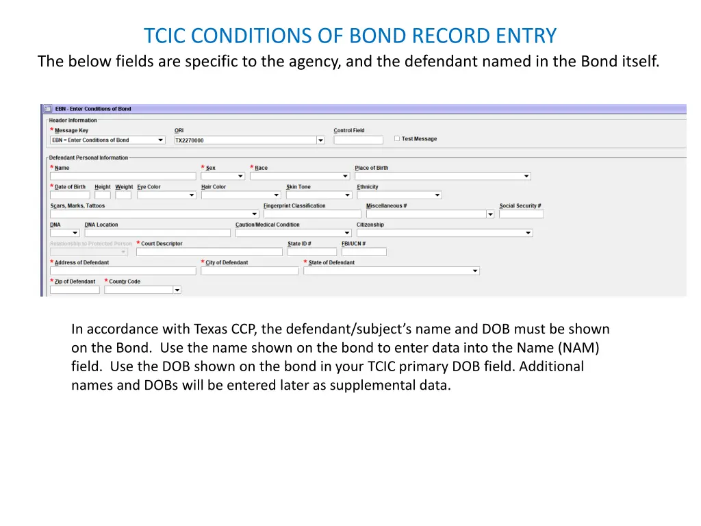 tcic conditions of bond record entry