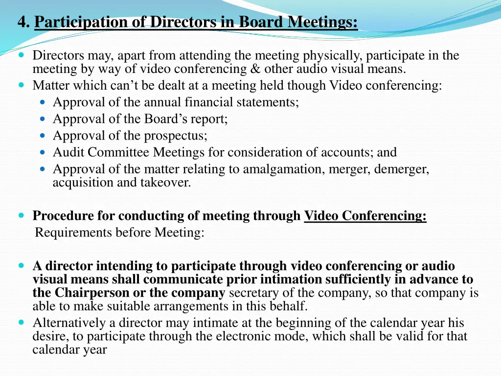 4 participation of directors in board meetings