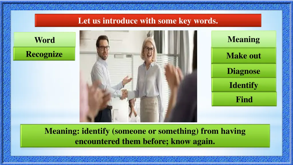 let us introduce with some key words 3