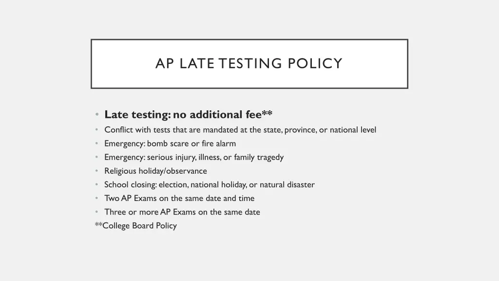 ap late testing policy 1