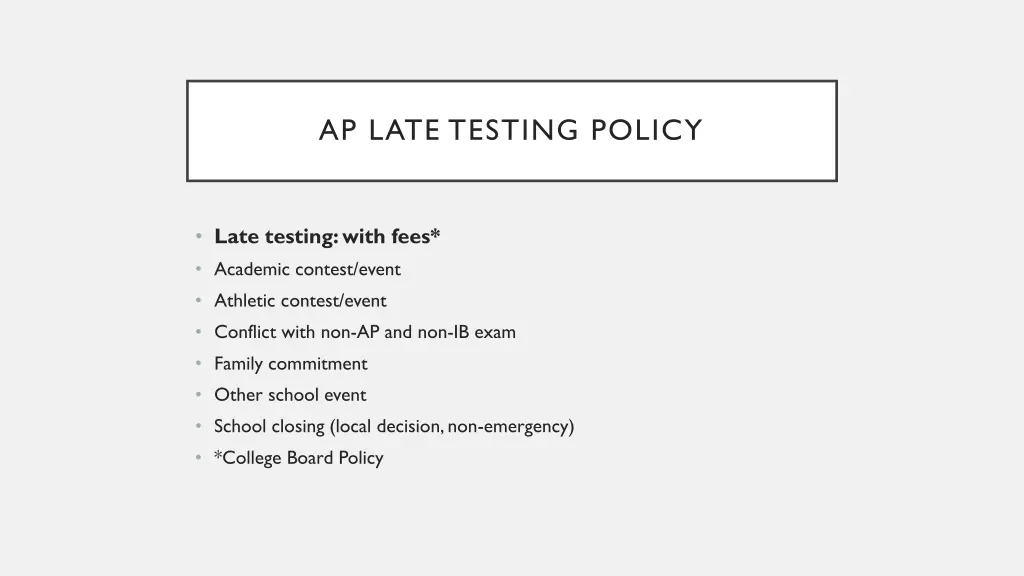 ap late testing policy 2