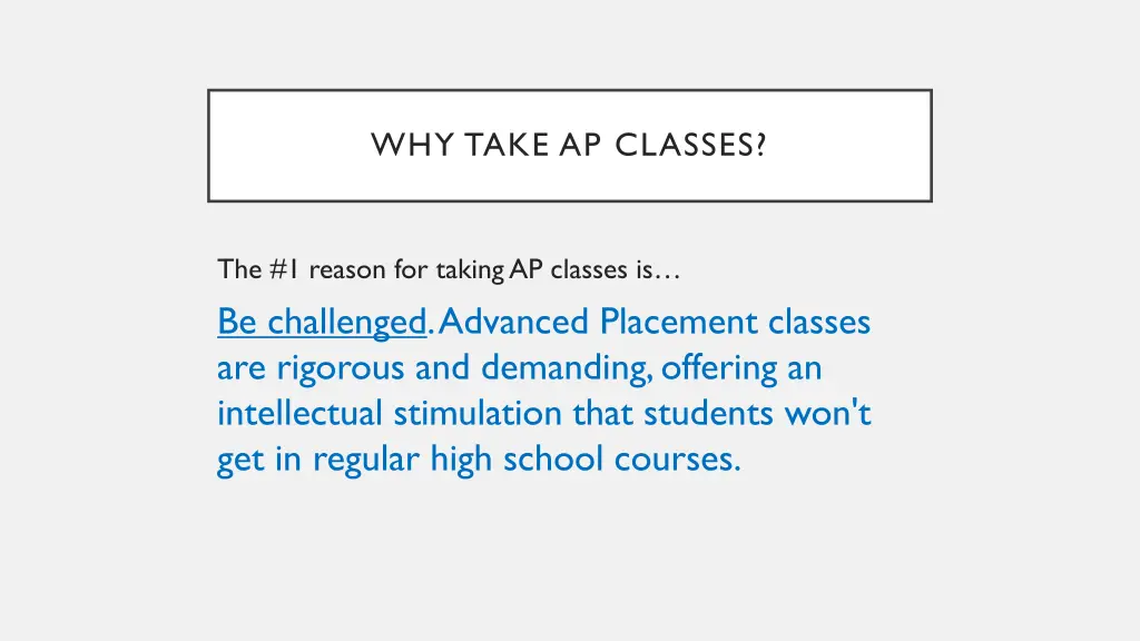 why take ap classes 1