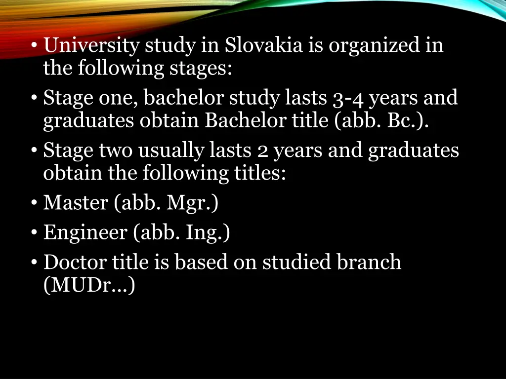 university study in slovakia is organized