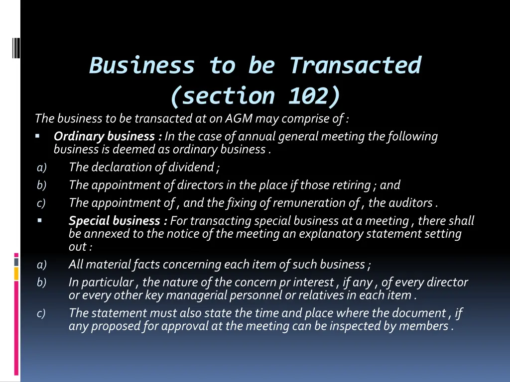 business to be transacted section