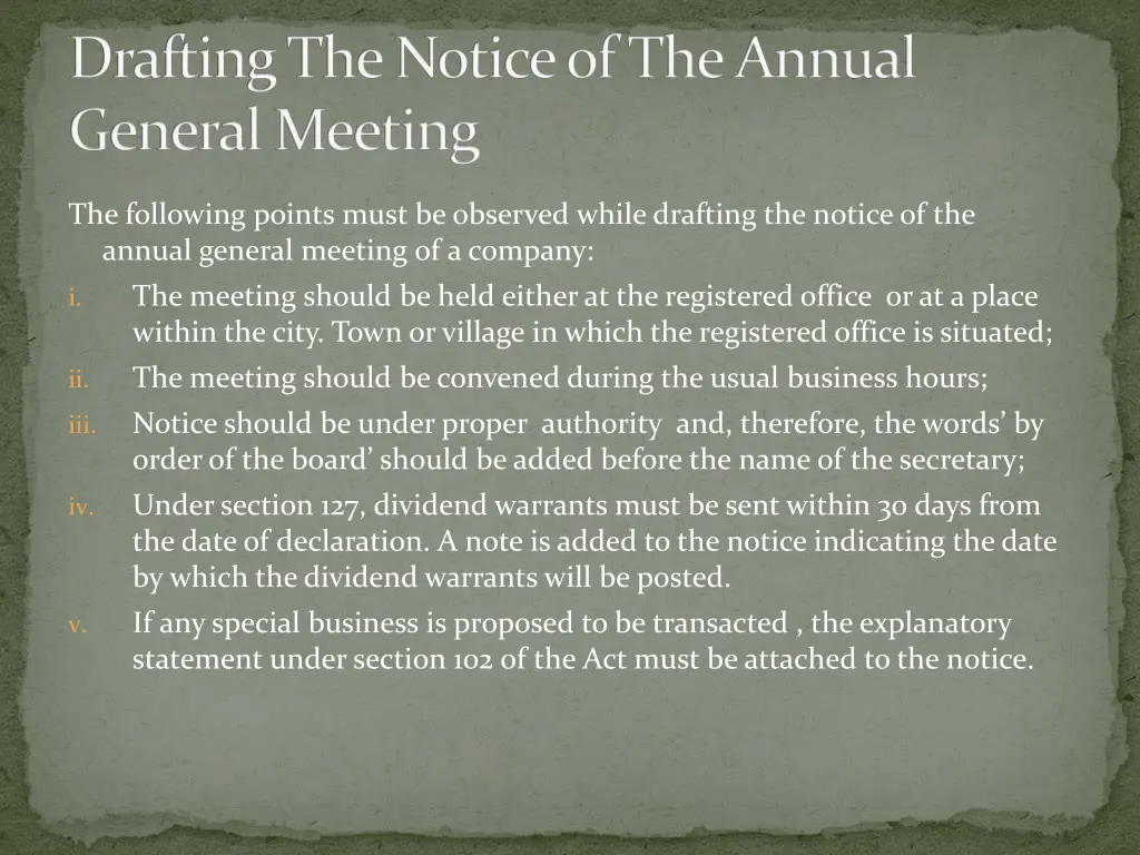 drafting the notice of the annual general meeting