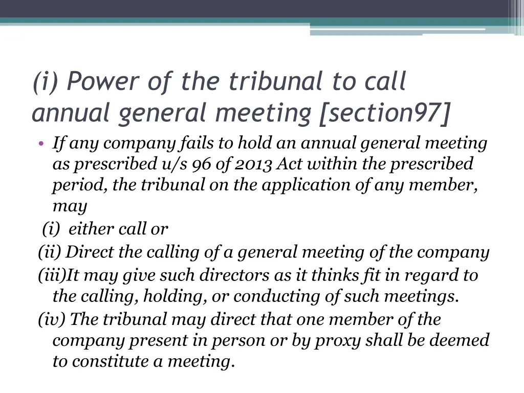 i power of the tribunal to call annual general