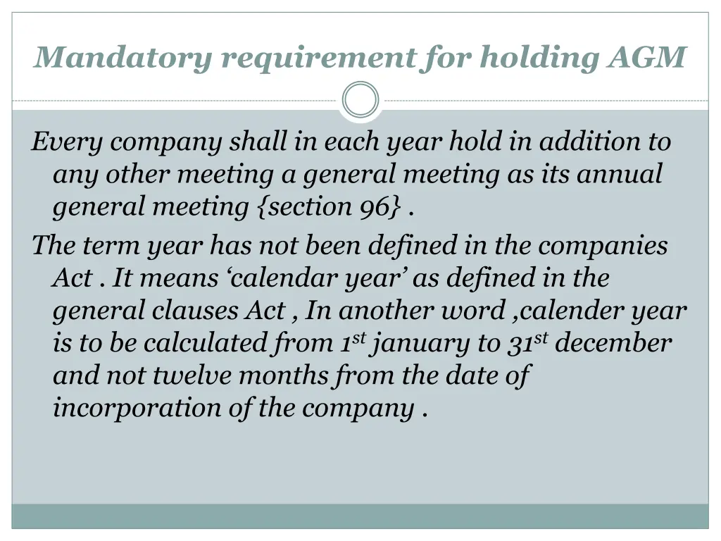 mandatory requirement for holding agm