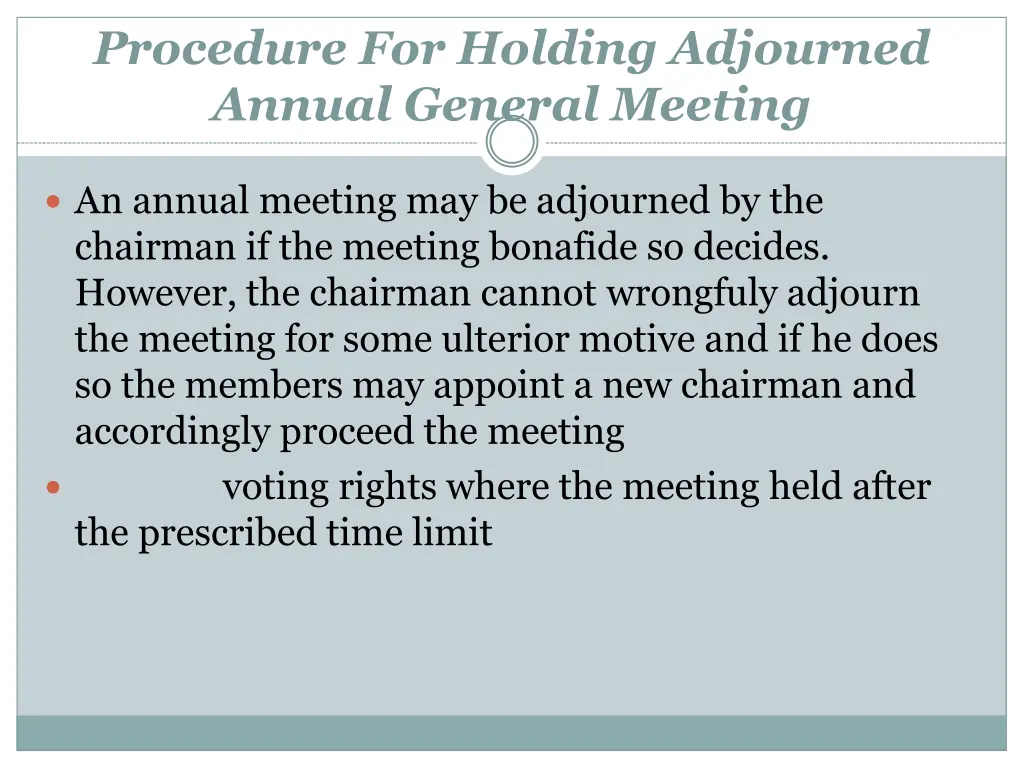 procedure for holding adjourned annual general