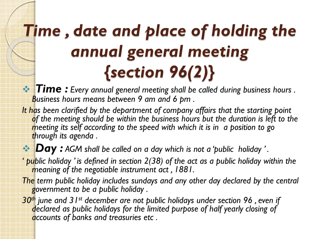 time date and place of holding the annual general