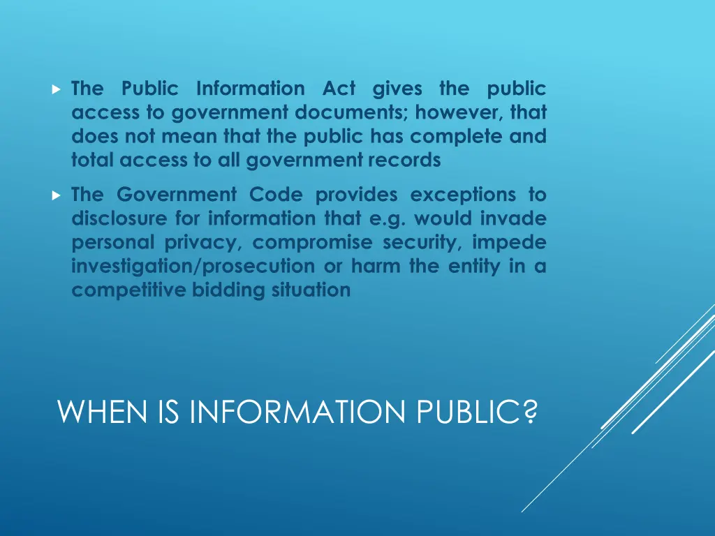 the public information act gives the public