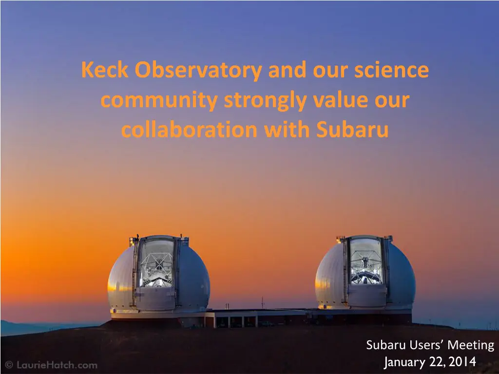 keck observatory and our science community