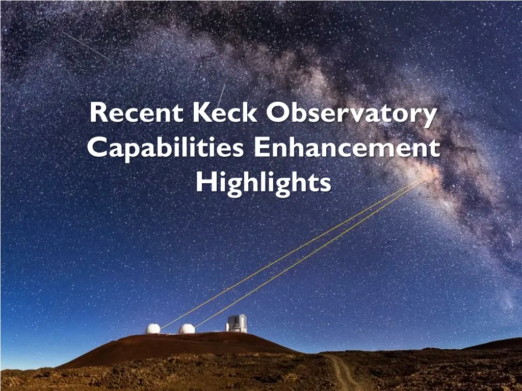 recent keck observatory capabilities enhancement